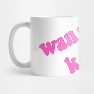 wannabe kook pink Mug
